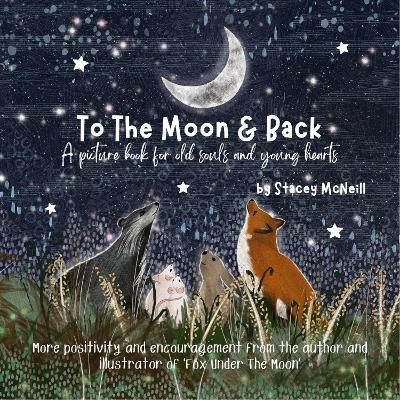 To The Moon & Back