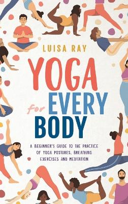 Yoga for Every Body