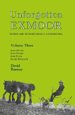 Unforgotten Exmoor