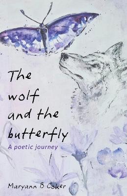 The Wolf and the Butterfly