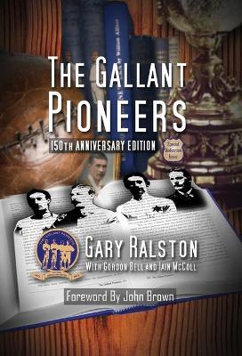 The Gallant Pioneers