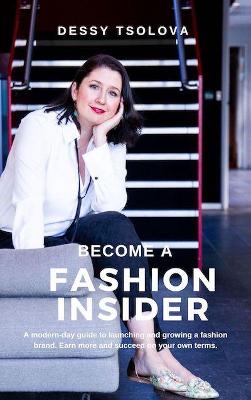 Become A Fashion Insider