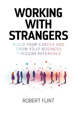 Working with Strangers