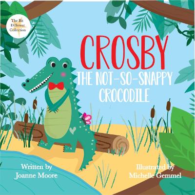 Crosby the Not-So Snappy Crocodile