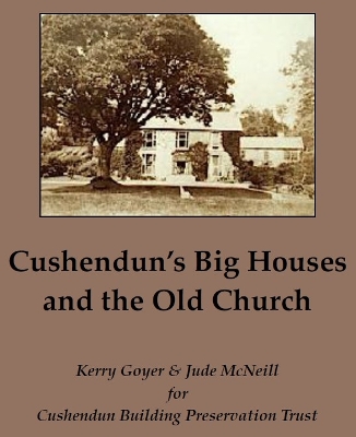 Cushendun's Big Houses and the Old Church