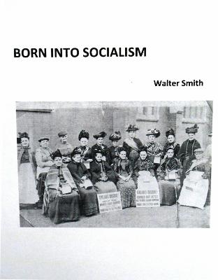 Born into Socialism