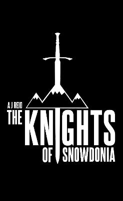 The Knights of Snowdonia