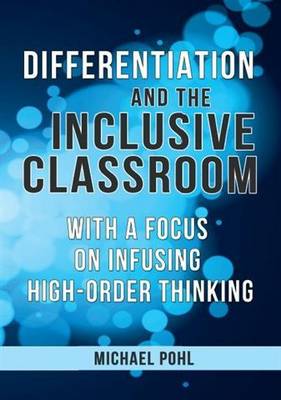 Differentiation and the Inclusive Classroom
