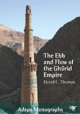 Ebb and Flow of the Ghurid Empire