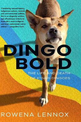 Dingo Bold (hardback)