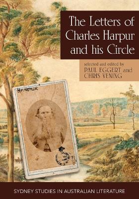 Letters of Charles Harpur and his Circle (paperback)