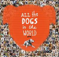 All the Dogs in the World