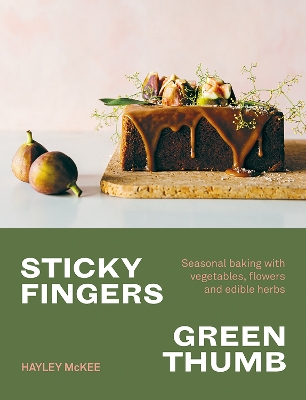 Sticky Fingers, Green Thumb