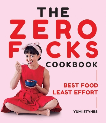 Zero Fucks Cookbook