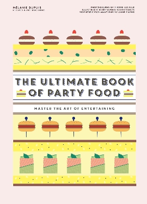 Ultimate Book of Party Food
