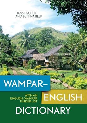 Wampar-English Dictionary with an English-Wampar finder list
