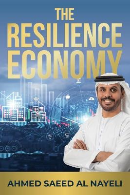 The Resilience Economy