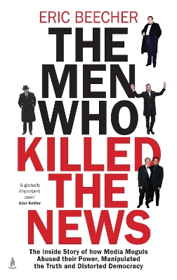 Men Who Killed the News