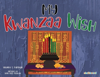 My Kwanzaa Wish