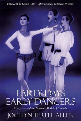 Early Days, Early Dancers