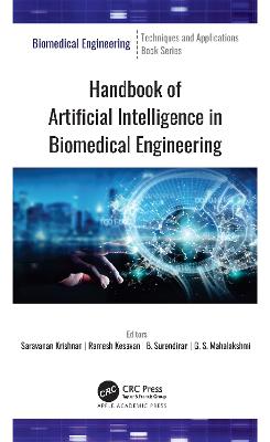 Handbook of Artificial Intelligence in Biomedical Engineering