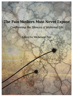 Pain Mothers Must Never Expose: