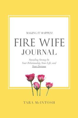 Fire Wife Journal