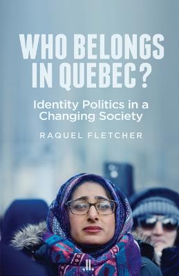 Who Belongs in Quebec?