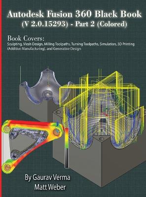 Autodesk Fusion 360 Black Book (V 2.0.15293) - Part 2