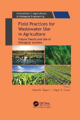 Field Practices for Wastewater Use in Agriculture