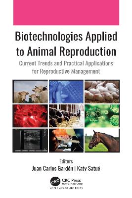 Biotechnologies Applied to Animal Reproduction