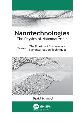 Nanotechnologies: The Physics of Nanomaterials