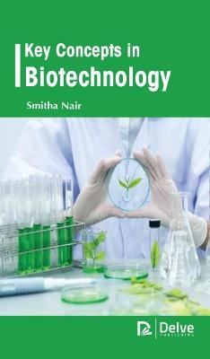 Key Concepts in Biotechnology