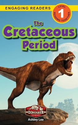 The Cretaceous Period
