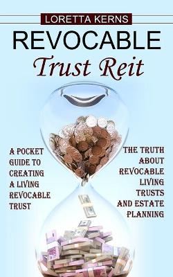 Revocable Trust Reit