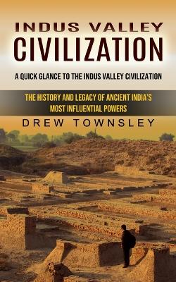 Indus Valley Civilization