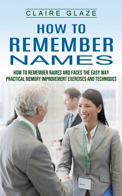 How to Remember Names