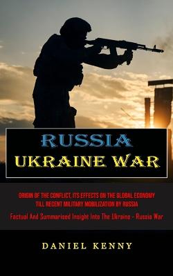 Russia Ukraine War