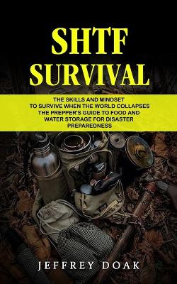 Shtf Survival