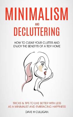 Minimalism and Decluttering