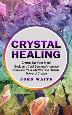 Crystal Healing