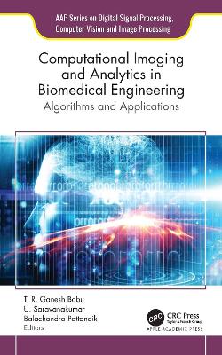 Computational Imaging and Analytics in Biomedical Engineering