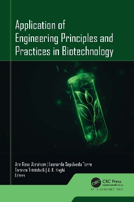 Application of Engineering Principles and Practices In Biotechnology