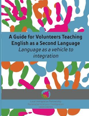 A Guide for Volunteers Teaching English as a Second Language