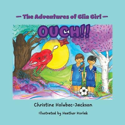 The Adventures of Glia Girl