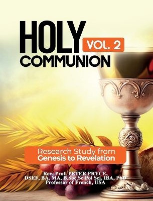 Holy Communion, Vol. 2