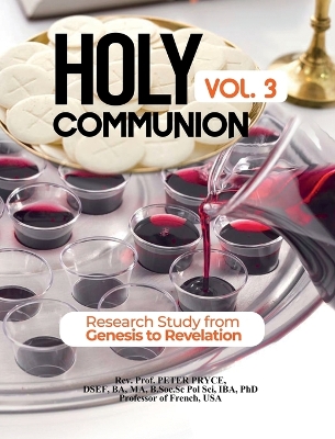 Holy Communion, Vol. 3