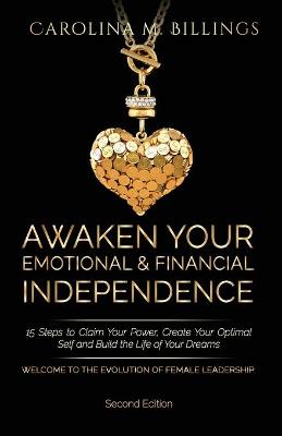 Awaken Your Emotional and Financial Independence