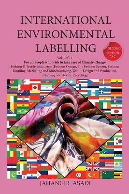 International Environmental Labelling Vol.3 Fashion