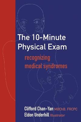 The 10-Minute Physical Exam